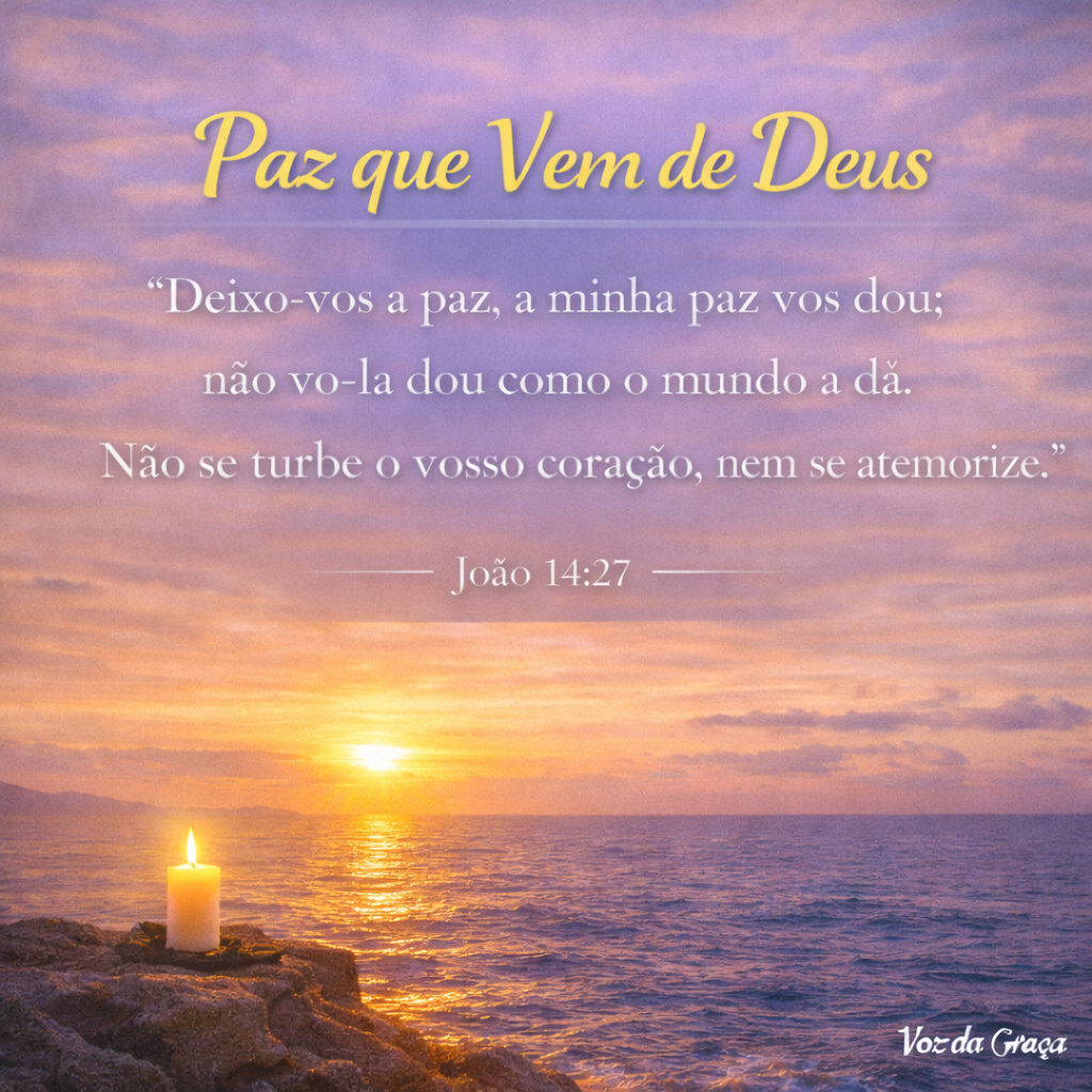 paz que vem de Deus versículo bíblico João 14:27