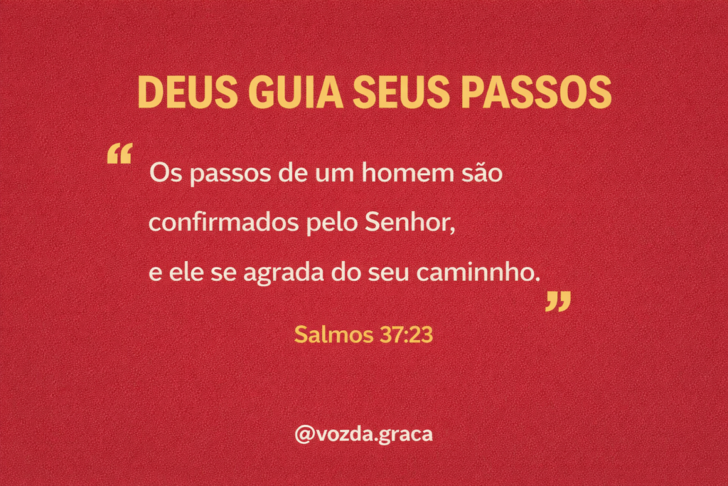 Deus Guia Seus Passos