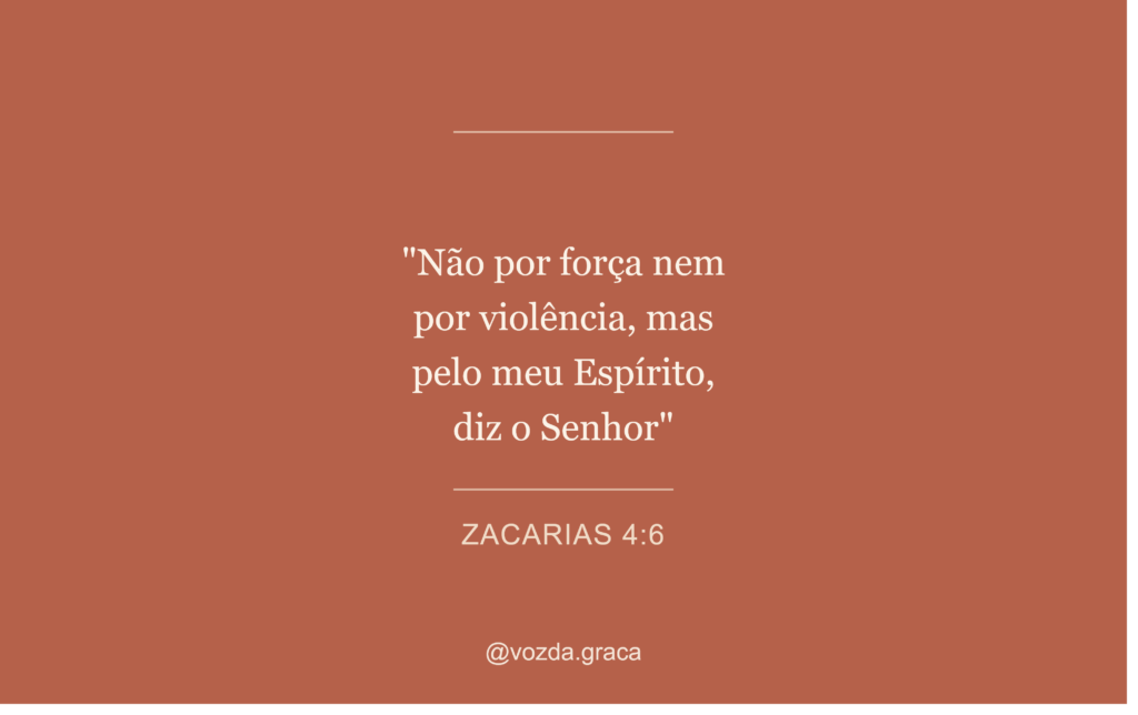 Não Por Força Nem Por Violência