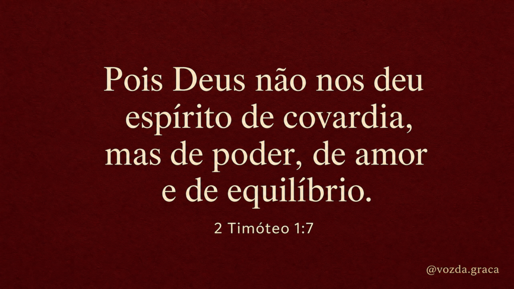 A Coragem que Vem do Espírito de Deus